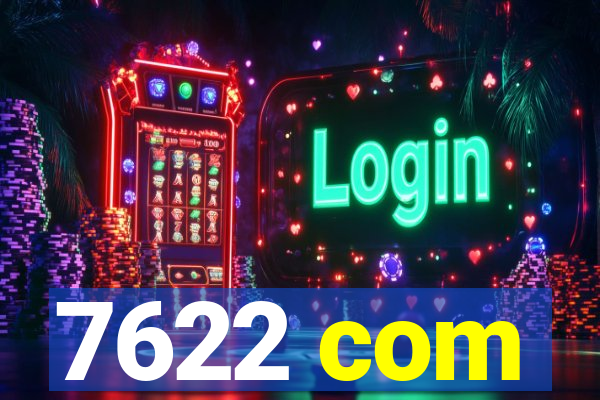 7622 com