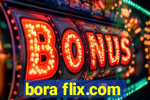 bora flix.com