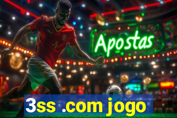 3ss .com jogo