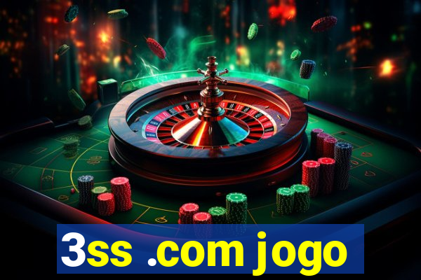3ss .com jogo