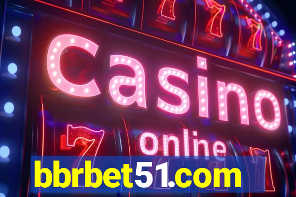 bbrbet51.com