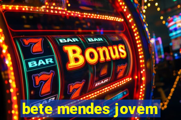 bete mendes jovem