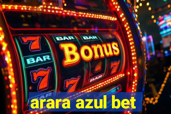 arara azul bet