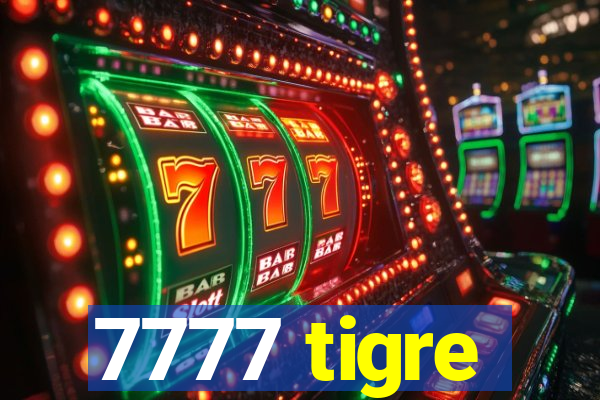 7777 tigre