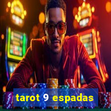 tarot 9 espadas