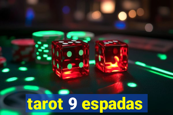 tarot 9 espadas