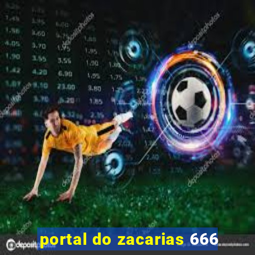 portal do zacarias 666