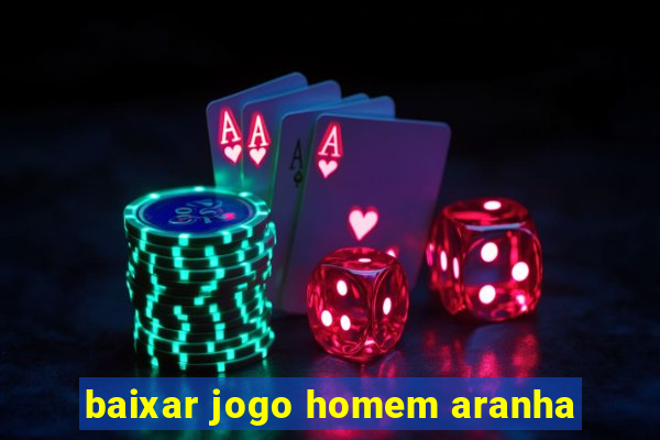 baixar jogo homem aranha