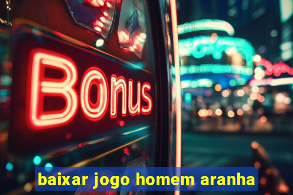 baixar jogo homem aranha