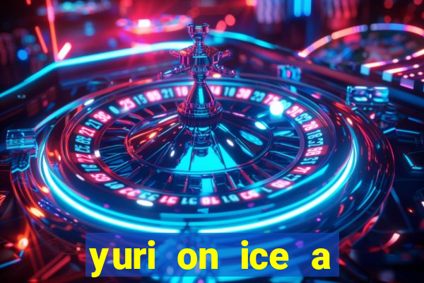 yuri on ice a night on barcelona