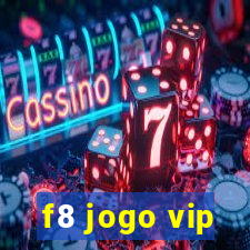 f8 jogo vip