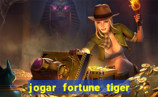 jogar fortune tiger 2 demo
