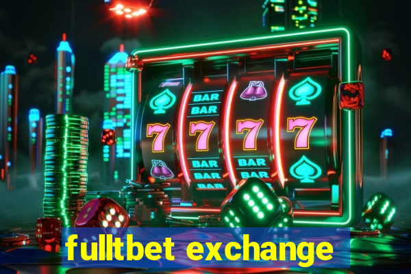 fulltbet exchange