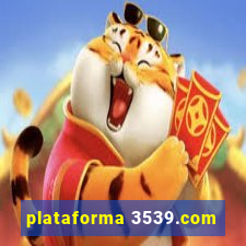 plataforma 3539.com