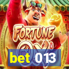 bet 013