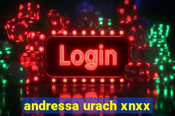 andressa urach xnxx