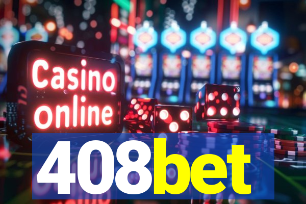 408bet