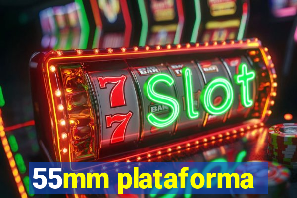 55mm plataforma