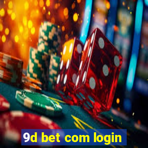 9d bet com login