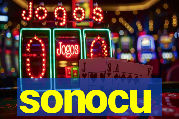 sonocu