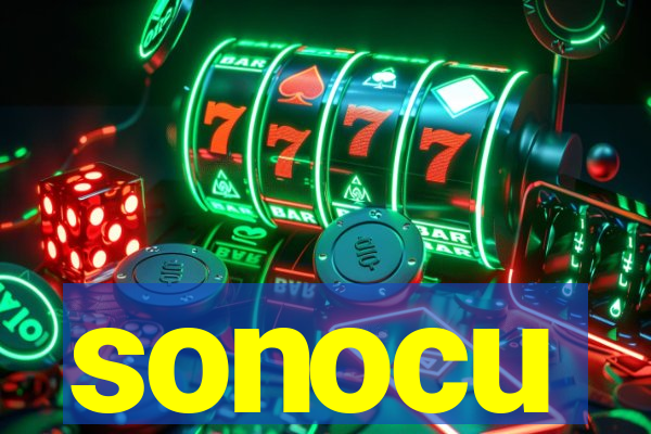 sonocu