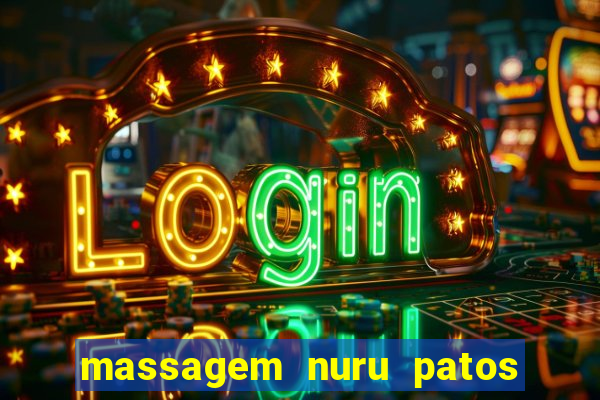 massagem nuru patos de minas