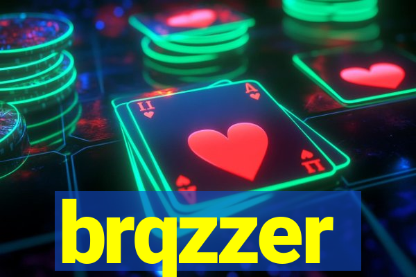 brqzzer