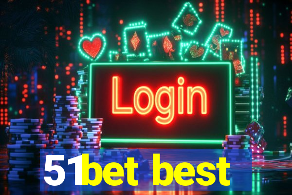 51bet best