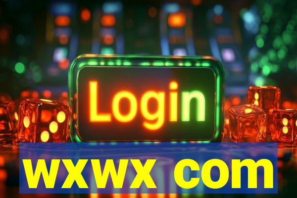 wxwx com