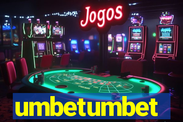 umbetumbet