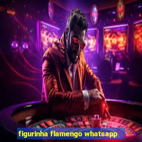 figurinha flamengo whatsapp