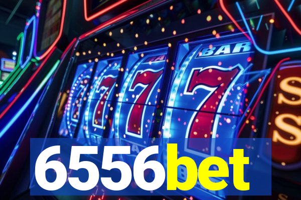 6556bet