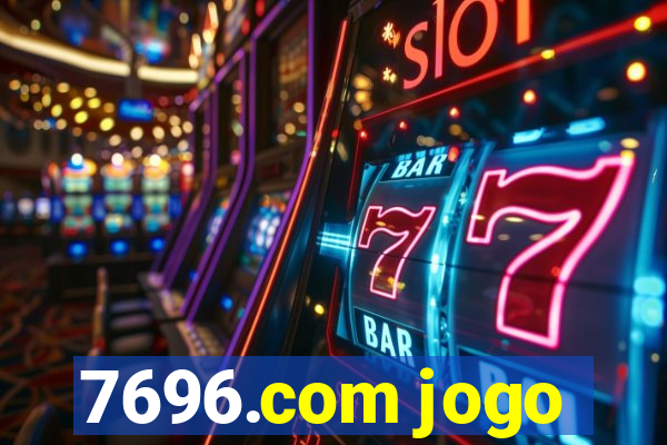 7696.com jogo