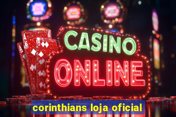 corinthians loja oficial