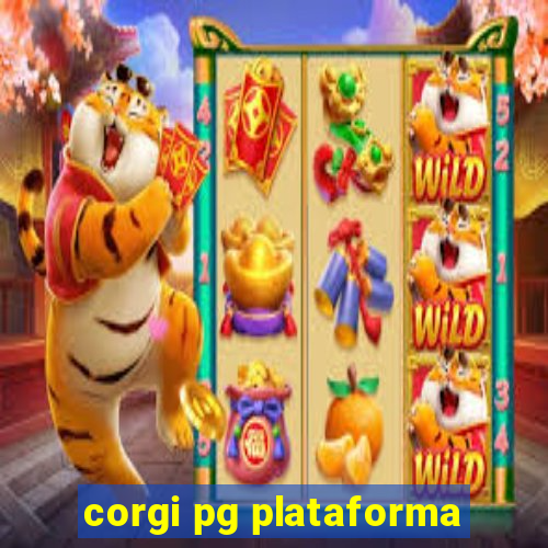 corgi pg plataforma