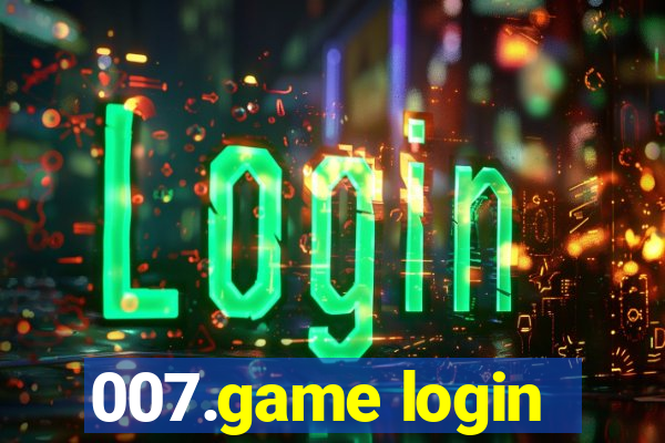 007.game login