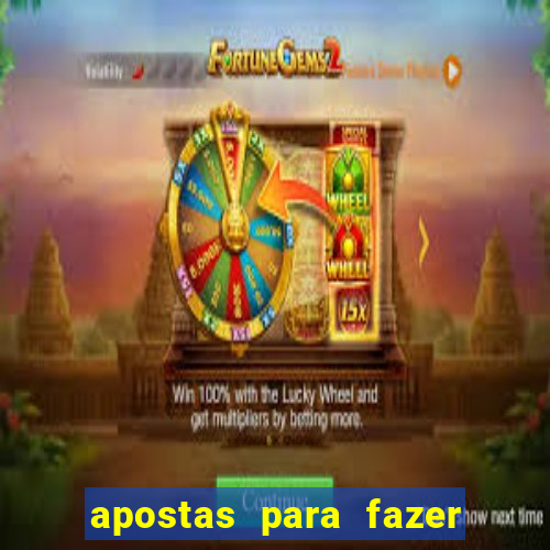 apostas para fazer com o crush