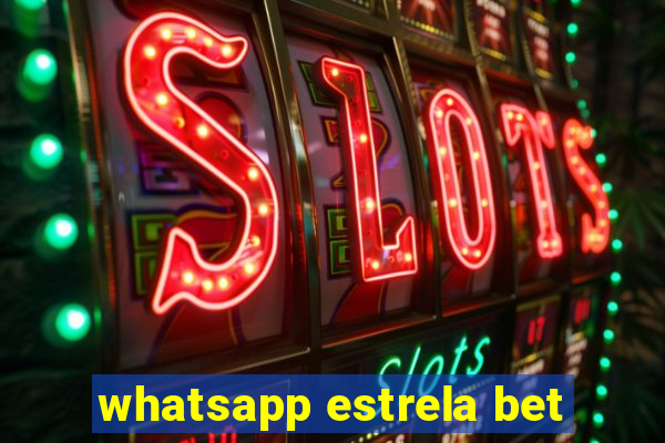 whatsapp estrela bet