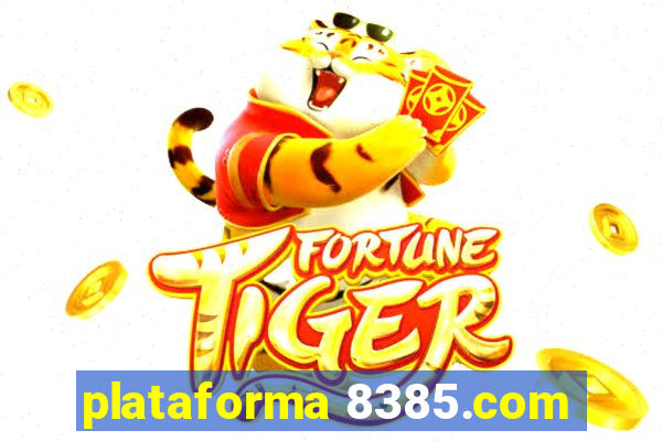 plataforma 8385.com