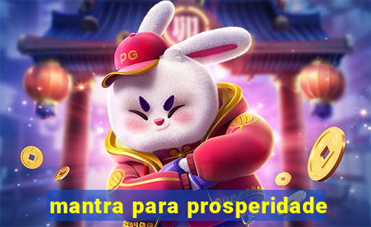 mantra para prosperidade
