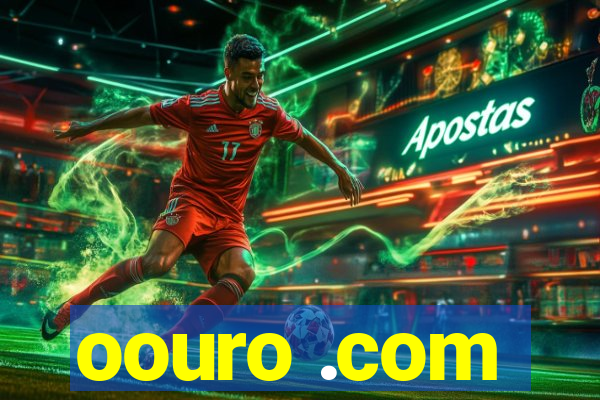 oouro .com