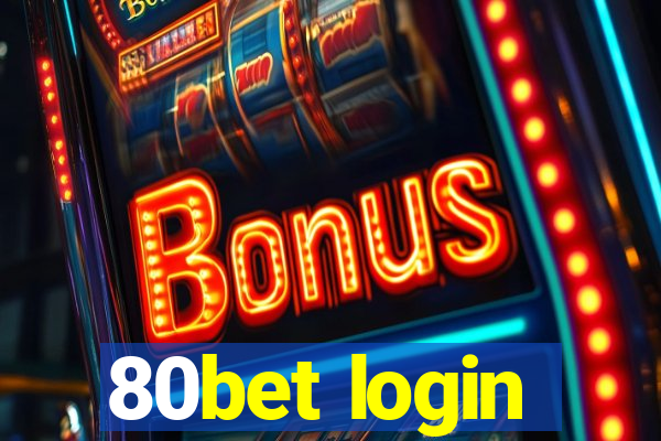 80bet login