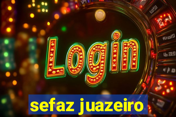 sefaz juazeiro