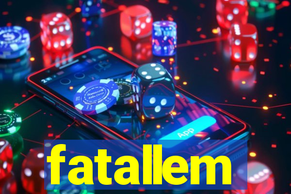 fatallem