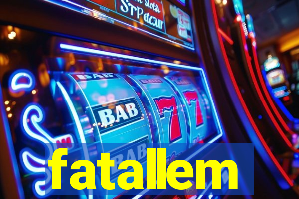 fatallem