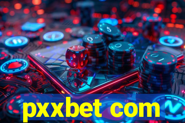 pxxbet com
