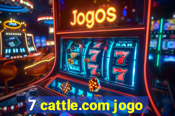 7 cattle.com jogo