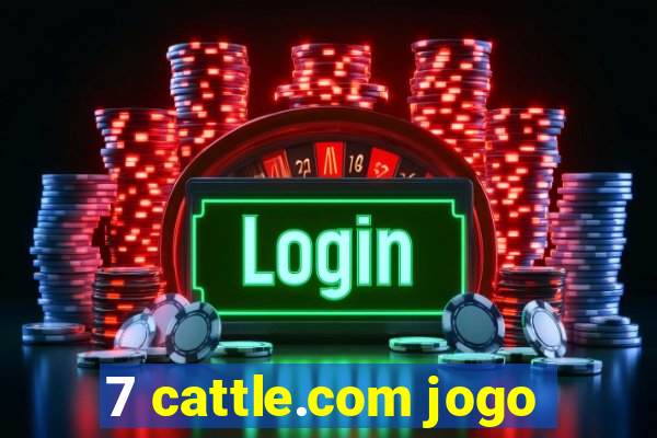 7 cattle.com jogo