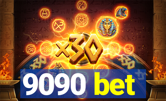 9090 bet