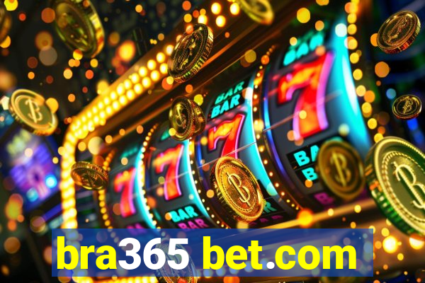 bra365 bet.com